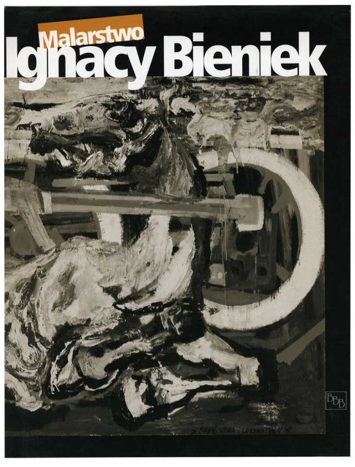 Ignacy Bieniek. Malarstwo. Pod red. Michała Klisia. Bielsko-Biała 1999.