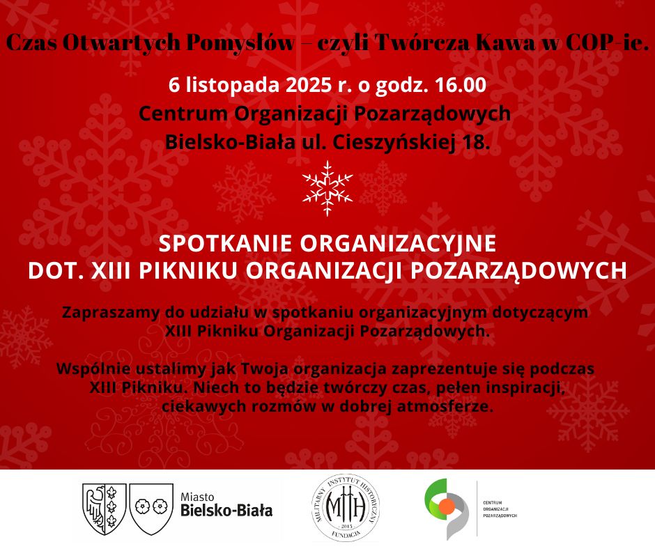 Grafika przedstawia plakat informujacy o spotkaniu organizacyjnym dotyczącym XIII Pikniku Organizacji Pozarządowych, które odbędzie się 6 listopada 2025 r o godzinie 16:00 w COP przy ulicy Cieszyńskiej 18.