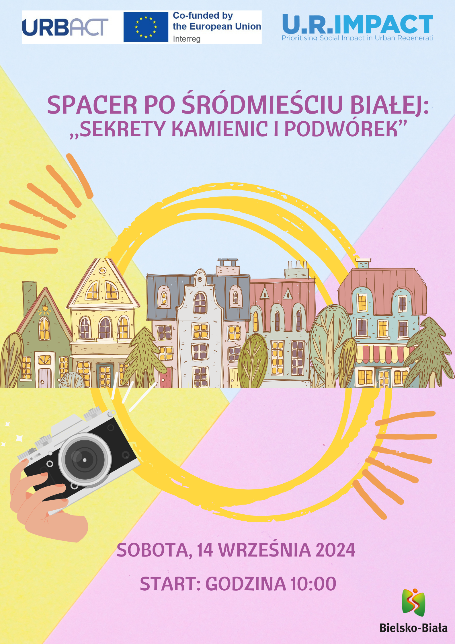 plakat informujący o Spacerze po Śródmieściu Białej: ,,Sekrety Kamienic i Podwórek" 