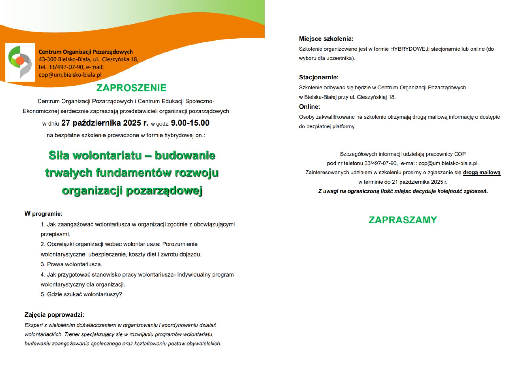 Grafika przedstawia zaproszenie na bezpłatne szkolenie dla organizacji pozarządowych "Siła wolontariatu" ,które odbędzie się 27.10.2025 od godziny 9:00 do 15:00 Bielsko-Biała ul. Cieszyńska 18.
