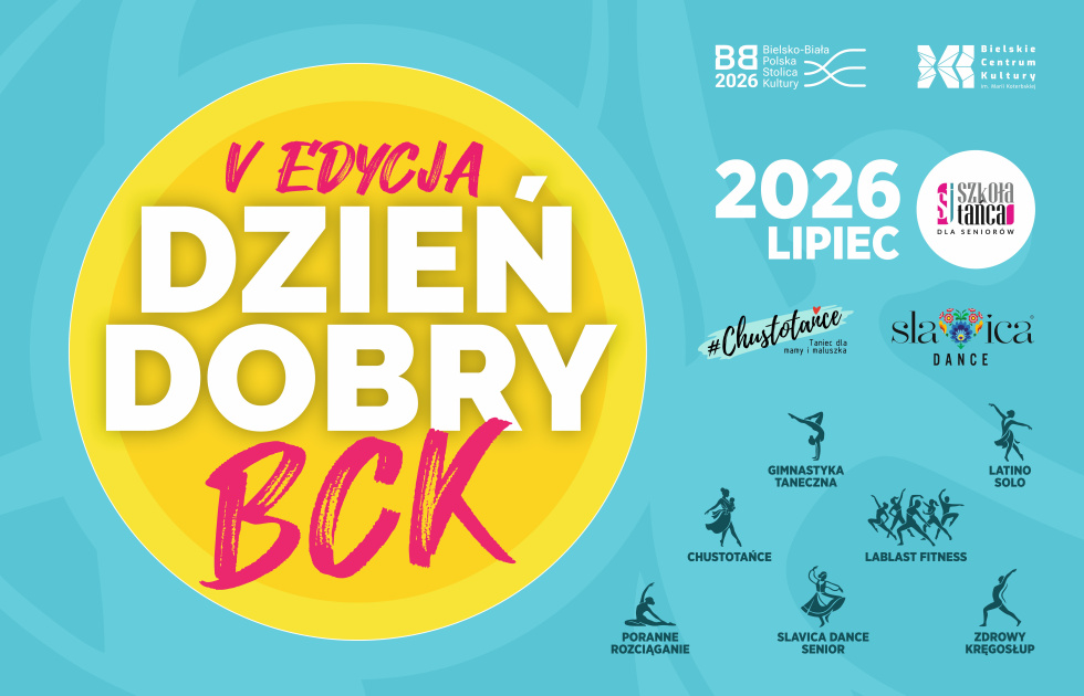 Na zdjęciu plakat Dzień dobry BCK