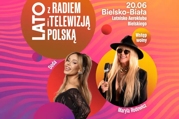 Na zdjęciu plakat koncertu Lato z Radiem i Telewizją Polską